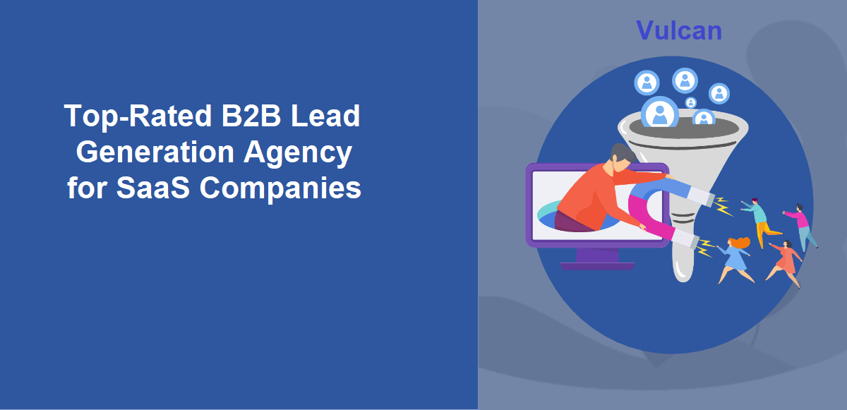 Top-Rated B2B Lead Generation Agency for SaaS Companies