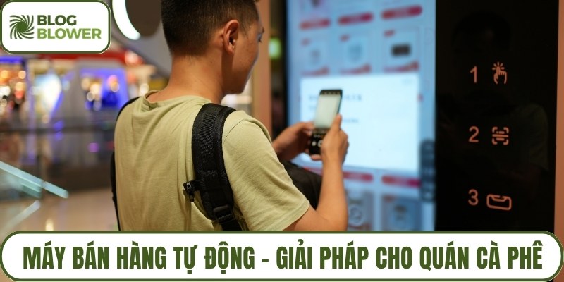 Máy bán hàng tự động