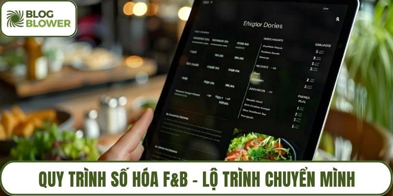 Quy trình số hóa F&B