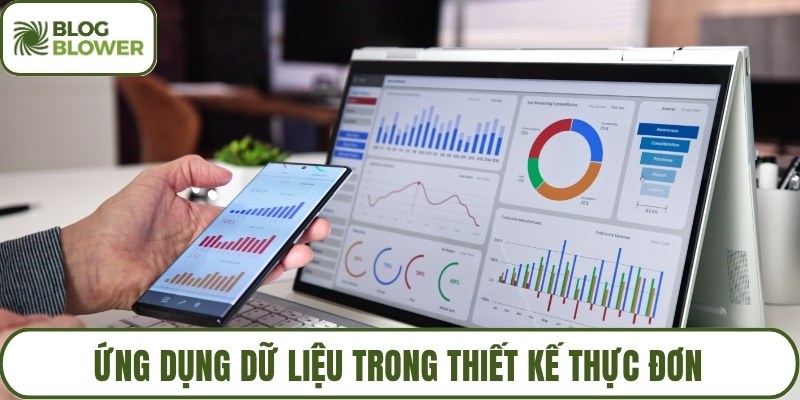 Ứng dụng dữ liệu trong thiết kế thực đơn