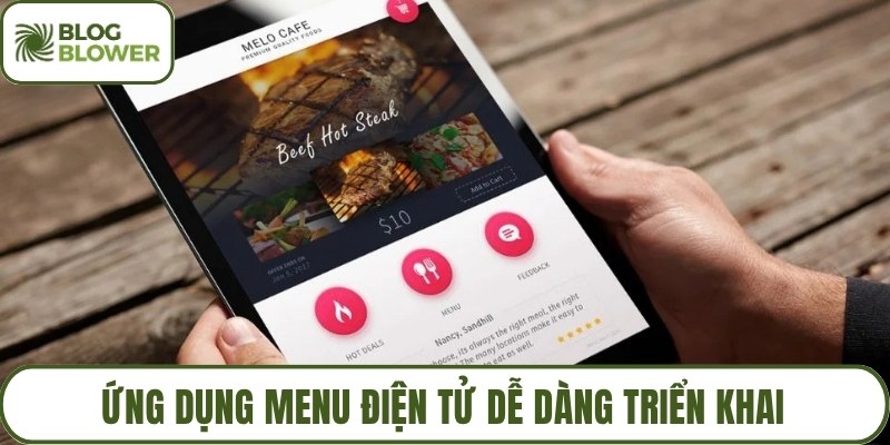 Ứng dụng menu điện tử dễ dàng triển khai